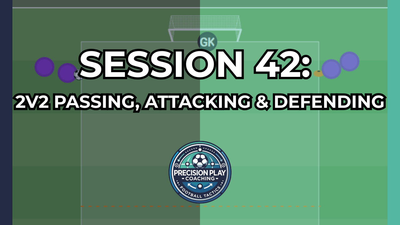 Session 42: 2v2 Passing, Attacking & Defending Transition thumbnail